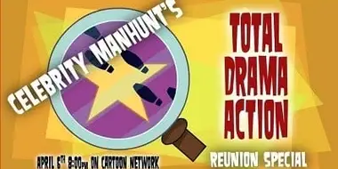 Celebrity Manhunt's Total Drama Action Reunion Special