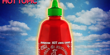 Why Isn't Sriracha As Hot As It Used to Be?