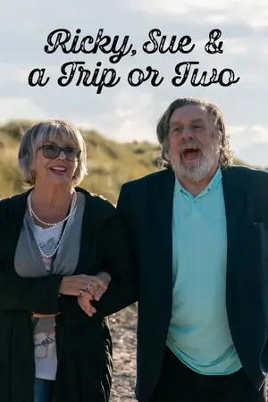 Ricky, Sue & a Trip or Two