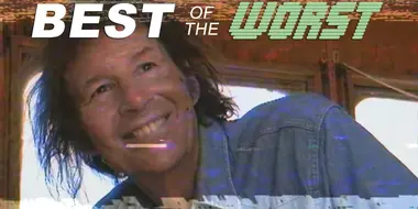 Best of the Best of the Worst Montage