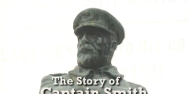 The Story of Captain Smith and the Titanic