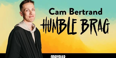 Cam Bertrand: Humble Brag