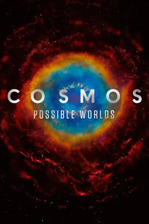 Cosmos: Possible Worlds