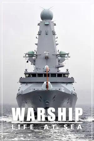 Warship: Life at Sea