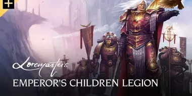 Emperor's Children Legion