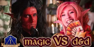 Magic: The Gathering VS Dungeons & Dragons