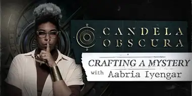 Crafting a Mystery with Aabria Iyengar