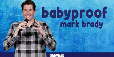 Mark Brady: Baby Proof