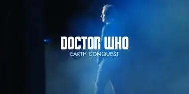 Doctor Who: Earth Conquest - The World Tour