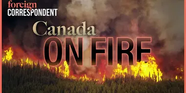 Canada On Fire