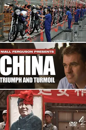 China Triumph and Turmoil