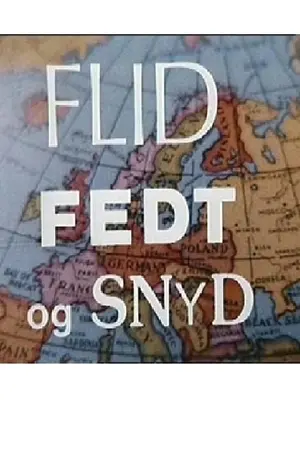 Flid, fedt og snyd