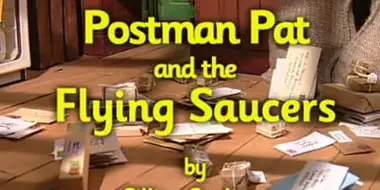 Postman Pat and the Flying Saucers