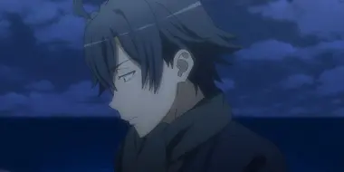 Even Still, Hachiman Hikigaya is…