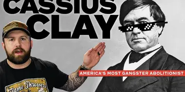 The Most Gangster Politician Ever - Cassius Marcellus Clay