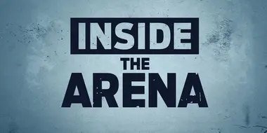 Inside the Arena (Episode 1)