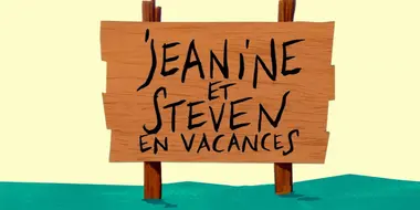 Jeanine and Steven's Vacation