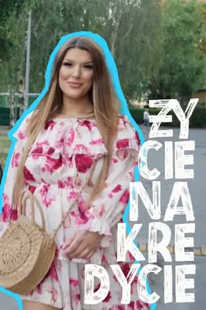 Życie na Kredycie