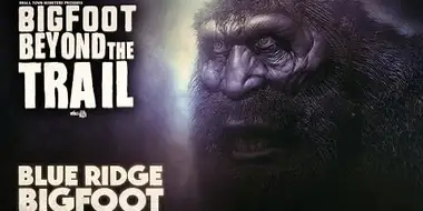 Blue Ridge Bigfoot