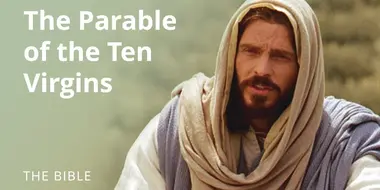 Matthew 25 | Parables of Jesus: The Parable of the Ten Virgins