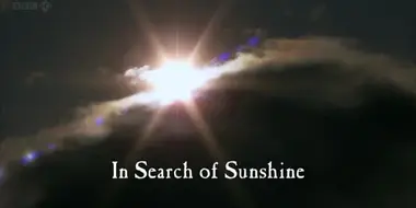 In Search of Sunshine