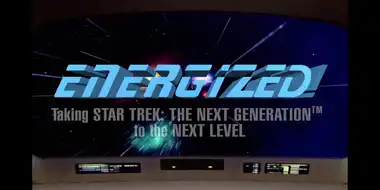 Energized! Taking Star Trek: The Next Generation to the Next Level