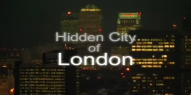 Hidden City of London