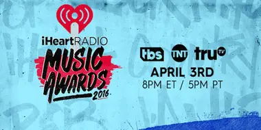 iHeartRadio Music Awards 2016