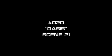 Deleted Scenes: s01e20 - Oasis - Scene 21