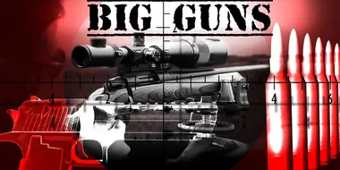 Big Guns