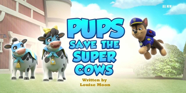 Pups Save the Super Cows