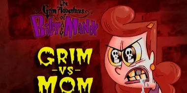 Grim vs. Mom