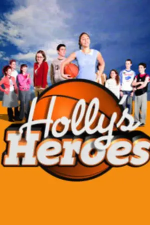 Holly's Heroes