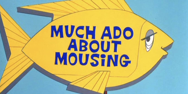 Much Ado About Mousing