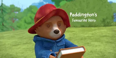 Paddington's Favourite Hero