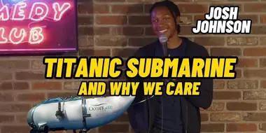 New York Comedy Club: Titanic Submarine and Why We Care