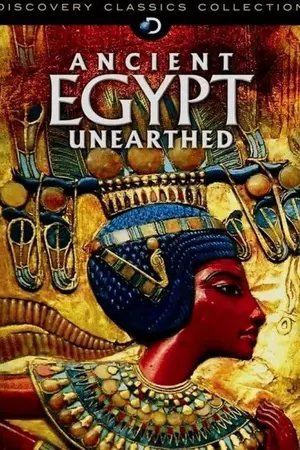 Ancient Egypt Unearthed