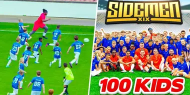 SIDEMEN VS 100 KIDS FOOTBALL MATCH