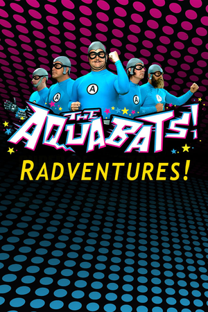 The Aquabats! Radventures!