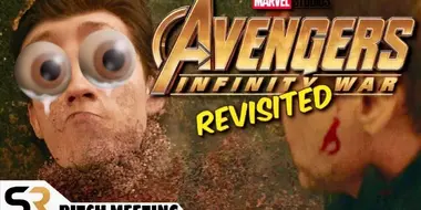 Avengers: Infinity War Pitch Meeting - Revisited!