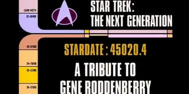 Archival Mission Log: Year Five -  A Tribute to Gene Roddenberry