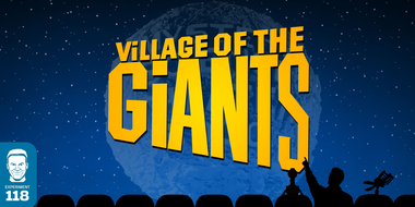 Village of the Giants