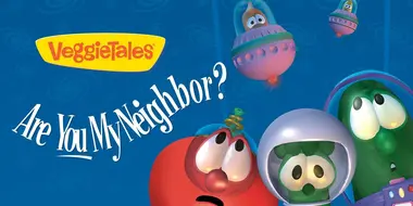 Are You My Neighbor?