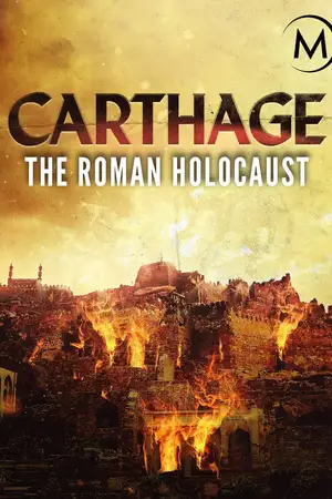 Carthage: The Roman Holocaust