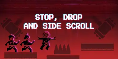 Stop, Drop and Side Scroll