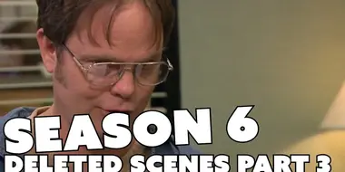 Season 6 Deleted Scenes Part 3