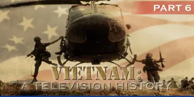 Vietnam: A Television History (6): Tet 1968