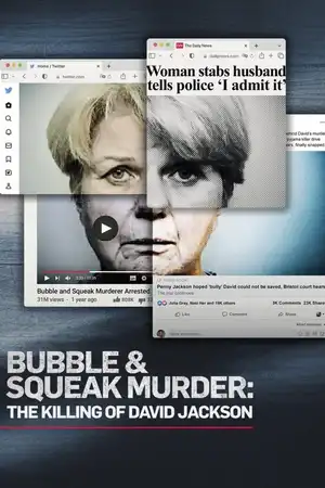 Bubble & Squeak Murder: The Killing of David Jackson