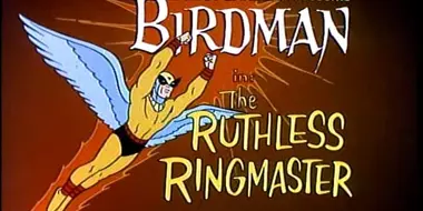 The Ruthless Ringmaster
