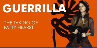 Guerilla: The Taking of Patty Hearst